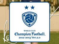 WORLD CLUB Champion Football 2012-2013 Ver.2.0